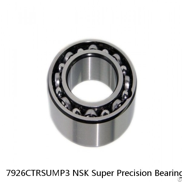7926CTRSUMP3 NSK Super Precision Bearings