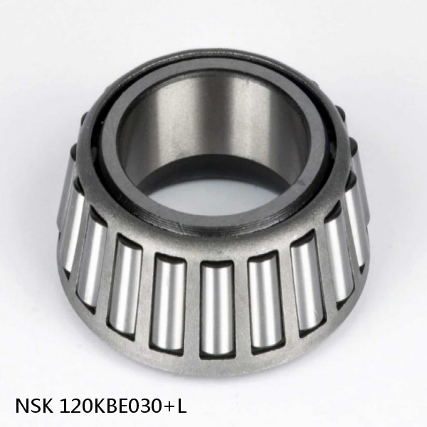 120KBE030+L NSK Tapered roller bearing