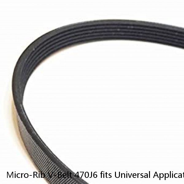 Micro-Rib V-Belt 470J6 fits Universal Applications
